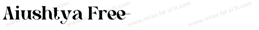 Aiushtya Free字体转换